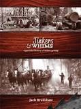 Jinkers & Whims: A Pictorial History of Timber-Getting