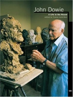 John Dowie: A Life in the Round
