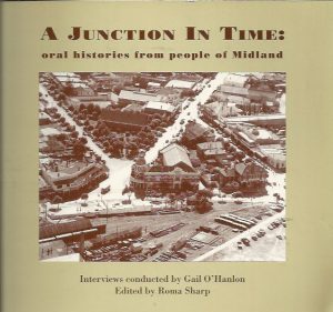 Junction in Time, A: Oral Histories from People of Midland