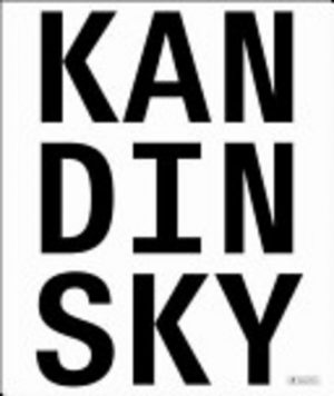 Kandinsky: Absolut Abstrakt