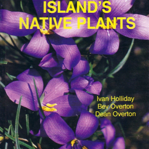 KANGAROO ISLAND’S NATIVE PLANTS