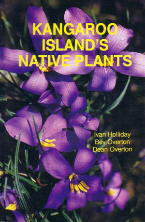 KANGAROO ISLAND'S NATIVE PLANTS