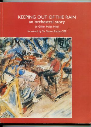 Keeping Out of the Rain: An Orchestral Story