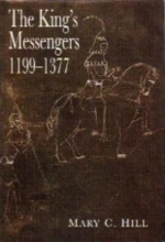 KING’S MESSENGERS, THE : 1199-1377
