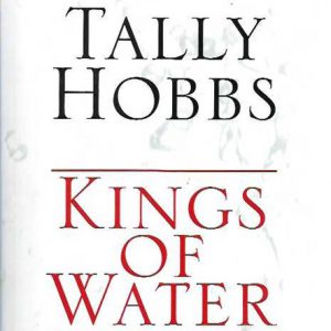 Kings of Water (Tally Hobbs)