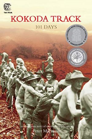 Kokoda Track: 101 Days (Kokoda Trail New Guinea)