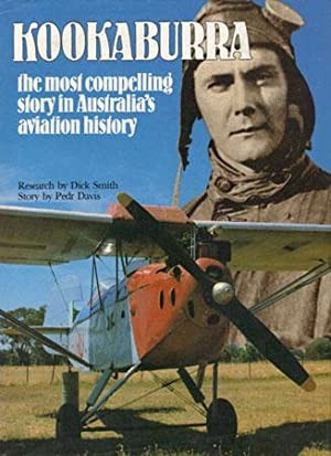 Kookaburra : The Most Compelling Story in Australia's Aviation History
