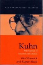 KUHN: Philosopher of Scientific Revolution