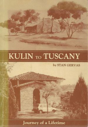 KULIN (1919) TO TUSCANY (1989). Journey of a Lifetime. An Auto-metrobiography.