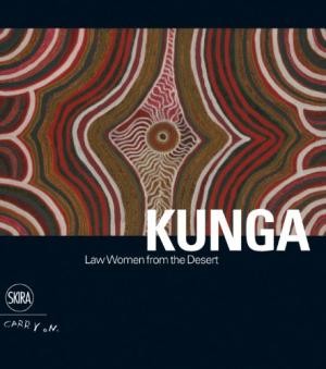 KUNGA: Law Women From The Desert (Les femmes de Loi du desert)