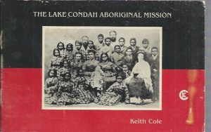 Lake Condah Aboriginal Mission, The