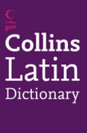 LATIN: Collins LATIN Gem Dictionary