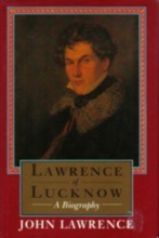 LAWRENCE OF LUCKNOW : A STORY OF LOVE
