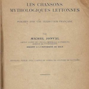 Les chansons mythologiques Lettonnes