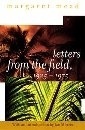 LETTERS FROM THE FIELD 1925-1975