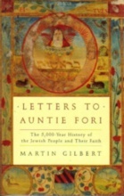 LETTERS TO AUNTIE FORI: The 5,000-Year History of the Jewish People and Their Faith
