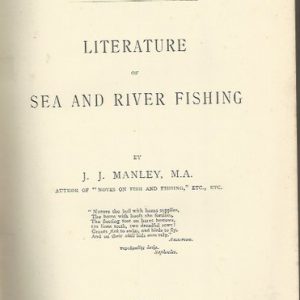 Literature of Sea and River Fishing (International Fisheries Exhibition, London 1883)
