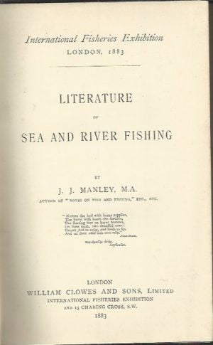 Literature of Sea and River Fishing (International Fisheries Exhibition, London 1883)