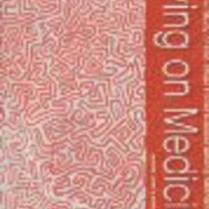 Living on Medicine: a Cultural Study of End-Stage Renal Disease among Aboriginal People
