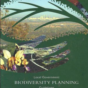 Local Government Biodiversity Planning Guidelines for the Perth Metropolitan Region