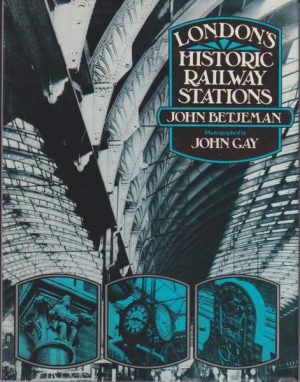 London's Historic Railway Stations