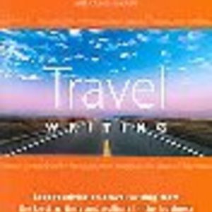Lonely Planet Guide to TRAVEL WRITING