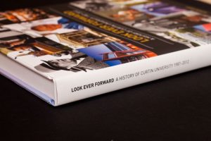 Look Ever Forward: A History of Curtin University 1987- 2012