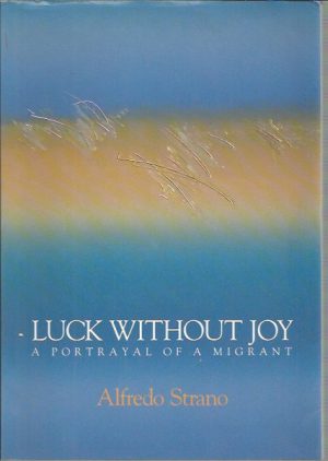 Luck Without Joy: A Portrayal of a Migrant