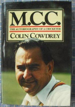 M.C.C. The Autobiography of a Cricketer (Signed copy)