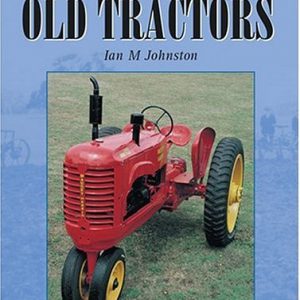 Magic of Old Tractors, The