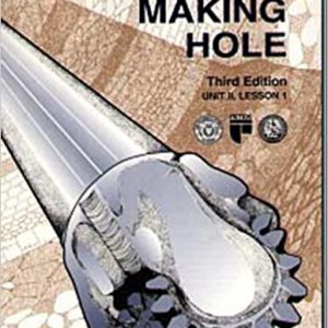 Making Hole (Rotary Drilling Series, Unit 2, Lesson 1)