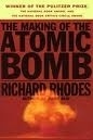 MAKING OF THE ATOMIC BOMB, THE