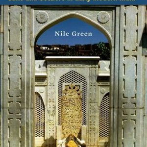 Making Space : Sufis and Settlers in Early Modern India