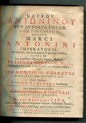 MARCI ANTONINI IMPERATORIS de rebus suis sive de eis quae ad se pertinere censebat libri XII .