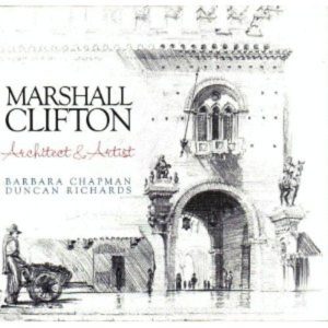 Marshall Clifton: Architect & Artist