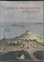 Medical Background. Being A History Of The Fremantle Hospitals And Doctors. With Appendix The Fremantle Hospital, 1897-1967