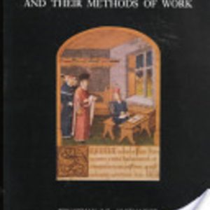 Medieval Illuminators and Their Methods of Work