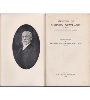 Memoirs of Simpson Newland: Sometime Treasurer of South Australia