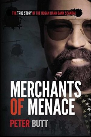 Merchants of Menace: The True Story of the Nugan Hand Bank Scandal