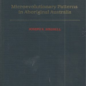 Microevolutionary Patterns in Aboriginal Australia: A Gradient Analysis of Clines Research