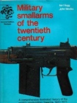 Military smallarms of the twentieth century (Second Revised Edition with Supplement)
