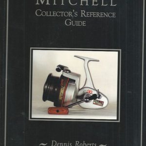 Mitchell Collector’s Reference Guide: Spinning Reels