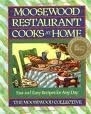 MOOSEWOOD RESTAURANT COOKS AT HOME: Fast and Easy Recipes for Any Day
