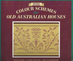 More Colour Schemes for Old Australian Houses