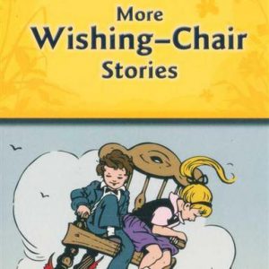 More WISHING-CHAIR Stories