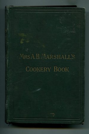 MRS A. B. MARSHALL'S COOKERY BOOK