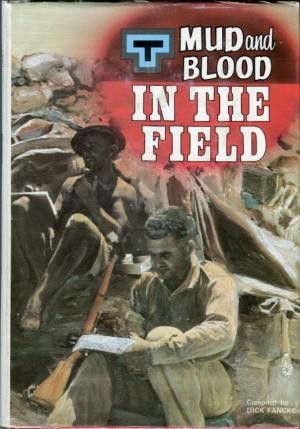 Mud and Blood In The Field