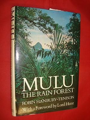 Mulu : The Rain Forest