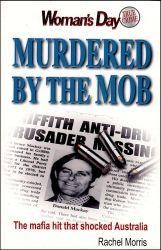 Murdered by the Mob: The mafia hit that shocked Australia.