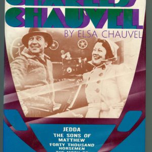My Life with Charles Chauvel by Elsa Chauvel